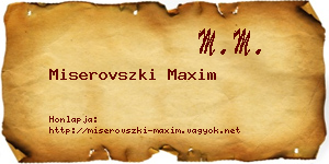 Miserovszki Maxim névjegykártya